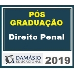 PÓS GRADUAÇÃO (DAMÁSIO 2019) - Direito Penal